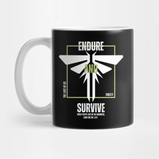 Tha Last of Us Endure & Survive design. Mug